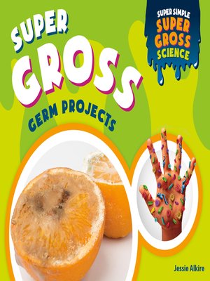 cover image of Super Gross Germ Projects